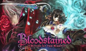 Bloodstained: Ritual of The Night Version Full Mobile Game Free Download