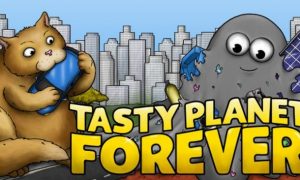 Tasty Planet Forever Version Full Mobile Game Free Download