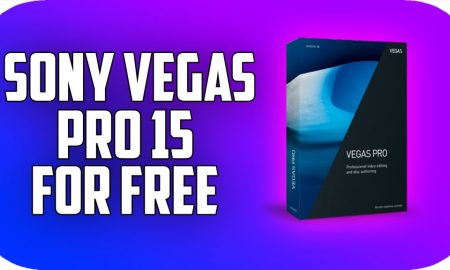 Sony Vegas Pro 15 PC Version Game Free Download