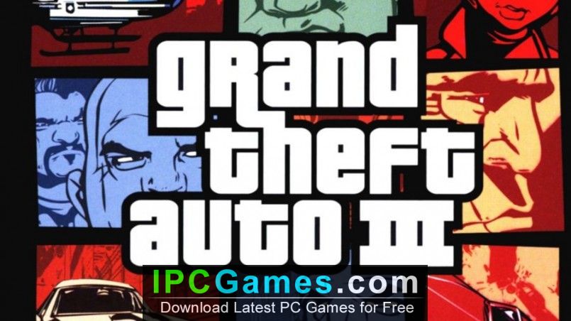 Grand Theft Auto 3 PC Latest Version Game Free Download