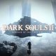 Dark Souls 2 Scholar of the First Sin iOS/APK Full Version Free Download