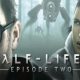Half-life 2: Episode Two iOS/APK Version Full Game Free Download