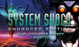 System Shock: Enhanced Edition Full Version PC Game Download