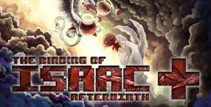 The Binding of Isaac: Afterbirth