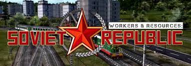 Workers & Resources: Soviet Republic game