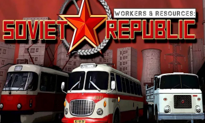 Workers & Resources: Soviet Republic APK Full Version Free Download (June 2021)