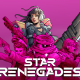 Star Renegades Guardian Of The Metaverse Full Version Mobile Game
