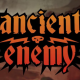 Ancient Enemy Full Version Mobile Game