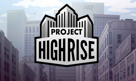 Project Highrise Free Download For PC