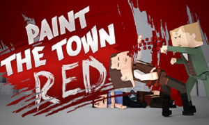 Paint the Town Red Game Download