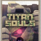Titan Souls free game for windows