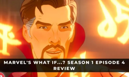 Marvel's What If ...? Season 1 Episode 4 Review: Dark Strange