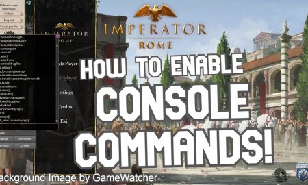 Imperator: Rome Console Commands & Cheats