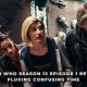 DOCTOR WHO EPISODE 13 REVIEW: A FLUXING CONFUSING TIMES