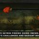 COMPLETE SKYRIM FISHING GUIDE: SWIMS-IN-DEEP-WATER'S CHALLENGES AND RADIANT BOUNTIES