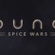 DUNE: SPICE WARS IS A REAL-TIME STRATEGY GAME WITH 4X ELEMENTS FROM NORTHGARD'S DEVELOPER