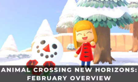 ANIMAL CROSSING NEW HORIZONS: FEBRUARY OVERVIEW