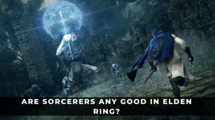 ARE SORCERERS VALABLE IN ELDEN RING?