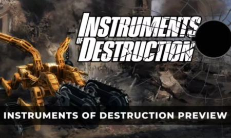 INSTRUMENTS OF DESTRUCTION PREVIEW - DEPLOY, DESTROY, DEMOLISH