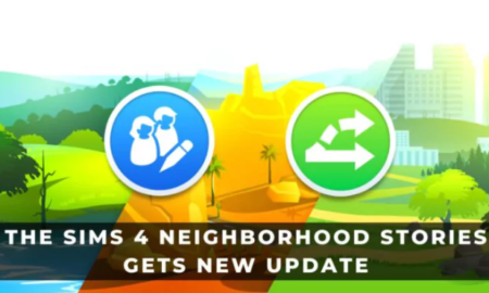 THE SIMS 4 NEIGHBORHOOD STORIES GETS NEW UPDATE