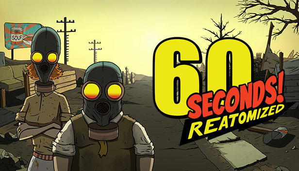 60 Seconds! Reatomized Version Full Game Free Download