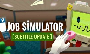 Job Simulator VR PC Game Latest Version Free Download