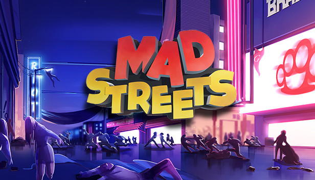 Mad Streets PC Version Game Free Download