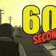 60 Seconds! iOS/APK Full Version Free Download