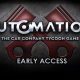 Automation – The Car Company Tycoon Updated Version Free Download