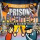 Prison Architect Free Download PC (Full Version)