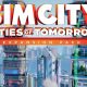 SimCity: Cities Of Tomorrow for Android & IOS Free Download