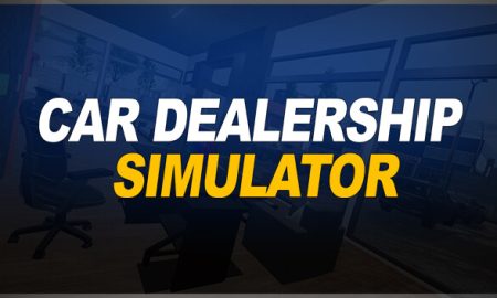 Car Dealership Simulator Updated Version Free Download