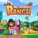 My Fantastic Ranch for Android & IOS Free Download